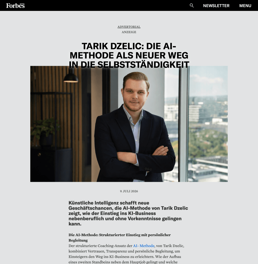 Forbes Austria — Tarik Dzelic: Die AI-Methode als neuer Weg in die Selbstständigkeit