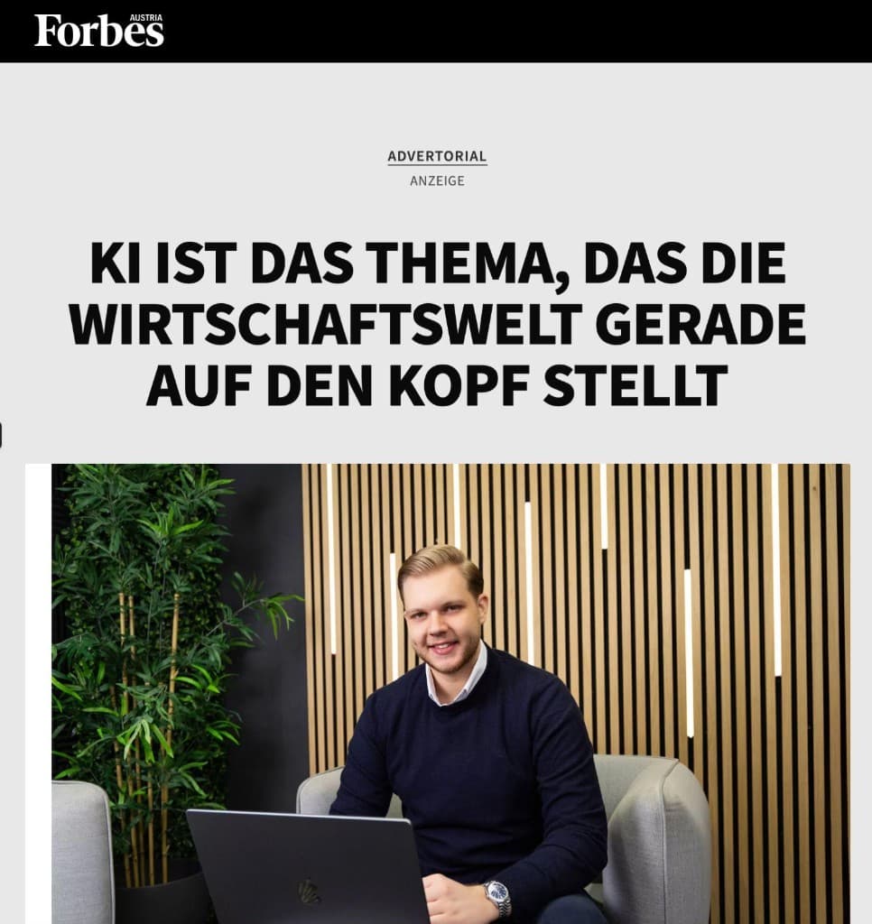 Forbes Austria — KI ist das Thema, das die Wirtschaftswelt gerade auf den Kopf stellt