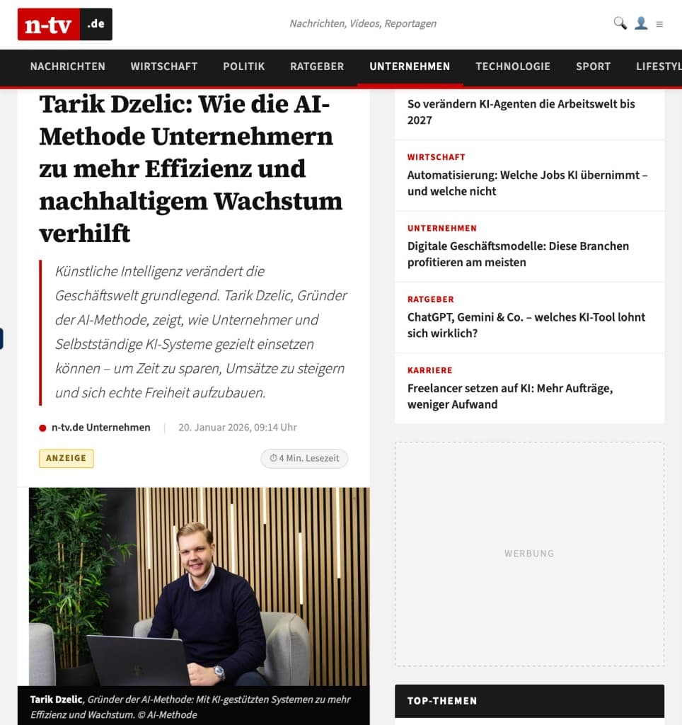 n-tv.de — Tarik Dzelic: Wie die AI-Methode Unternehmern zu mehr Effizienz und nachhaltigem Wachstum verhilft